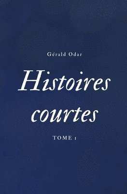 Histoires courtes tome I 1