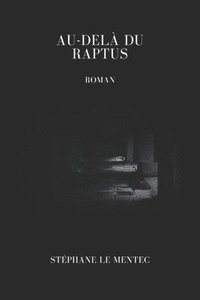 bokomslag Au-delà du raptus