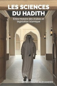 bokomslag Les sciences du hadith