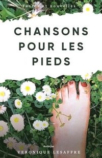 bokomslag Chansons pour les pieds