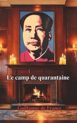 bokomslag Le camp de quarantaine