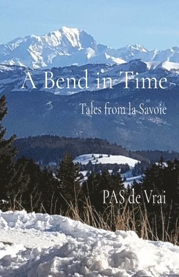 A Bend in Time 1