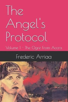 bokomslag The Angel's Protocol