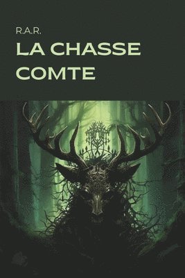 La Chasse Comte 1