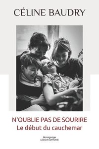 bokomslag N'oublie pas de sourire