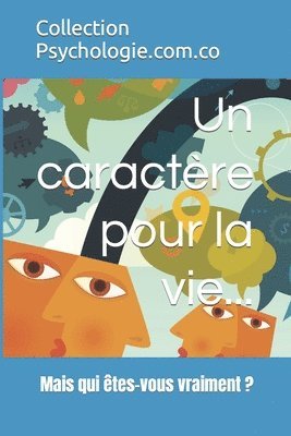 Un caractre pour la vie... 1