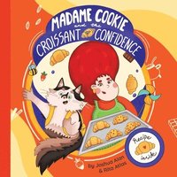 bokomslag Madame Cookie and the Croissant of Confidence