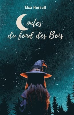 Contes du fond des bois 1