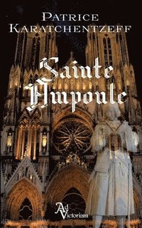 bokomslag Sainte Ampoule