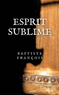bokomslag Esprit Sublime