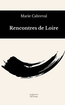 Rencontres de Loire