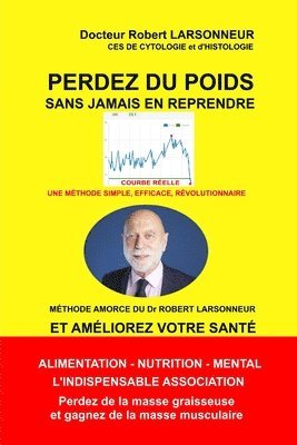 Perdez du poids sans jamais en reprendre