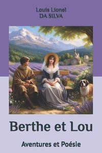 bokomslag Berthe et Lou