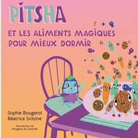 bokomslag Pitsha et les aliments magiques pour mieux dormir