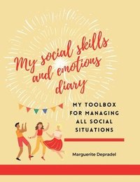 bokomslag My social skills and emotions diary