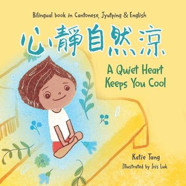 bokomslag Quiet Heart Keeps You Cool