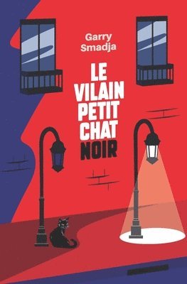 bokomslag Le Vilain Petit Chat Noir