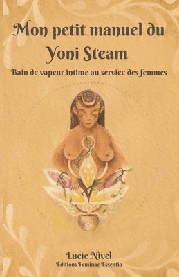 bokomslag Mon petit manuel du Yoni Steam