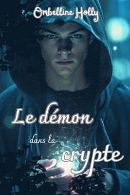 bokomslag Le dmon dans la crypte