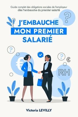 bokomslag J'embauche mon premier salarié