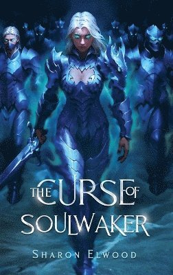 bokomslag The Curse of Soulwaker