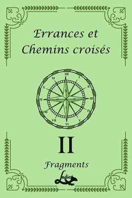 Errances et Chemins croisés 2