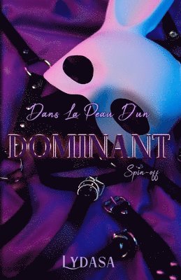 Dans la peau d'un Dominant