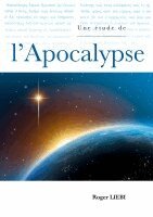 Roger Liebi - Une étude de l'Apocalypse, Häftad