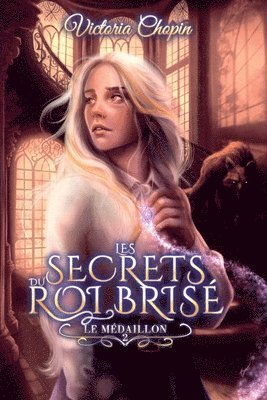 bokomslag Le médaillon: Tome 2 youngadult / urbanfantasy