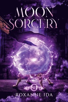 Roxanne Ida - Moon Sorcery, Häftad
