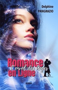 bokomslag Romance en Ligne - L'envol des Anges