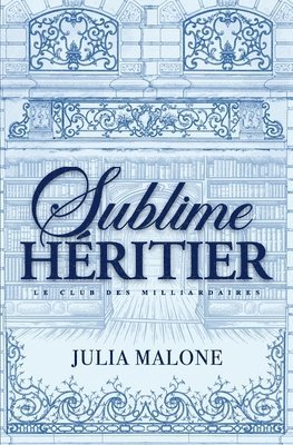 bokomslag Sublime Héritier