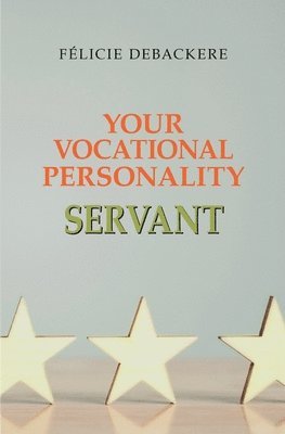 bokomslag Your Vocational Personality SERVANT