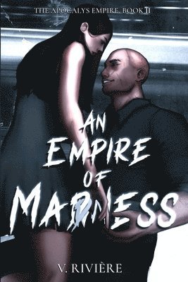 bokomslag Empire of Mad(d)ness