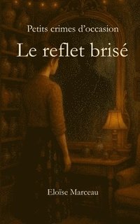 bokomslag reflet brisé