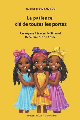 Patience, clé de toutes les portes