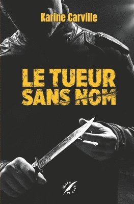 bokomslag Tueur Sans Nom (format poche)