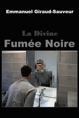 bokomslag Divine Fumée Noire