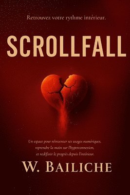 bokomslag Scrollfall: Retrouvez votre rythme intérieur, à l'ère de l'hyperconnexion et de l'hyperperformance
