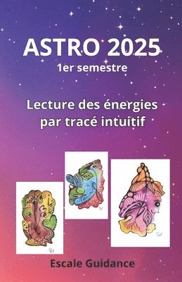 bokomslag ASTRO 2025 - 1er semestre: Lecture des énergies par tracé intuitif