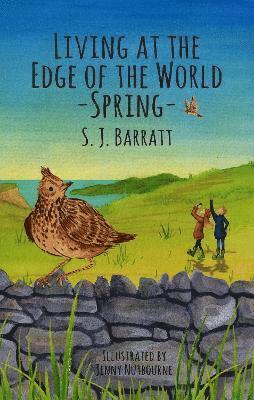 Living at the Edge of the World - Spring 1