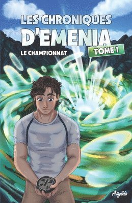 Les Chroniques d'Emenia 1