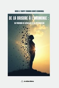 bokomslag de la Brisure À l'Harmonie