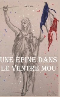 bokomslag épine dans le ventre mou