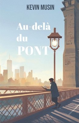 bokomslag Au-delà du Pont