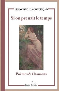 bokomslag Si on prenait le temps