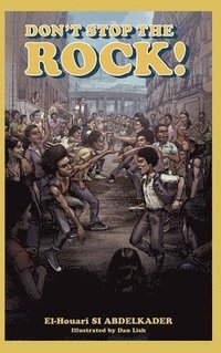 bokomslag Don't Stop the Rock!