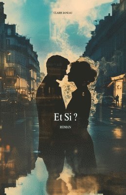 Et Si ? 1