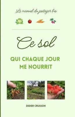 bokomslag CE Sol Qui Chaque Jour Me Nourrit