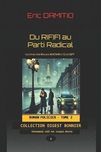 bokomslag Du Rififi au Parti Radical